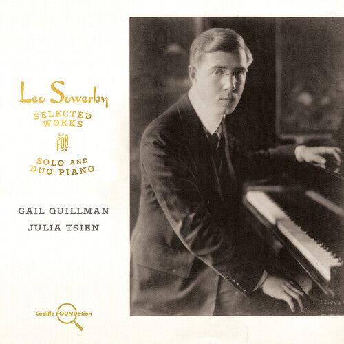Sowerby / Quillman / Tsien: Selected Works { CD }