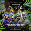 Offenbach / Placa / Galli: Un Mari a la Porte - COMPACT DISCS