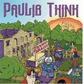 Paulie Think: Dunny's Tamales [ Vinyl ]