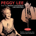 Peggy Lee: With The Benny Goodman Orchestra 1941-43 - CD