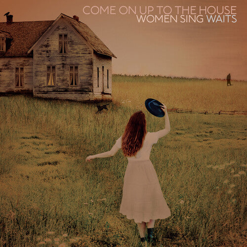 Various Artists: Come On Up To The House: Women Sing Waits - VINYL