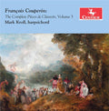 Couperin / Kroll: Complete Pieces de Clavecin Volume 3 { CD }