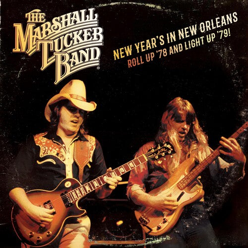 The Marshall Tucker Band: New Year's In New Orleans - Roll Up '78 And Light '79 - VINYL
