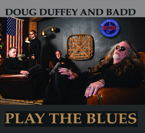 Doug Duffey: Doug Duffey & Badd - Play The Blues { CD }