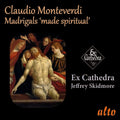 Ex Cathedra / Skidmore, Jeffrey: Monteverdi: Madrigals Made Spiritual - COMPACT DISCS