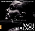 Bach, J.S. / Sinkovsky: Bach in Black { CD }