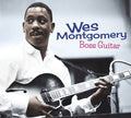 Wes Montgomery: Boss Guitar: The Complete LP [Includes Bonus Tracks] - CD