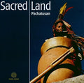 Pachatusan: Sacred Land - CD
