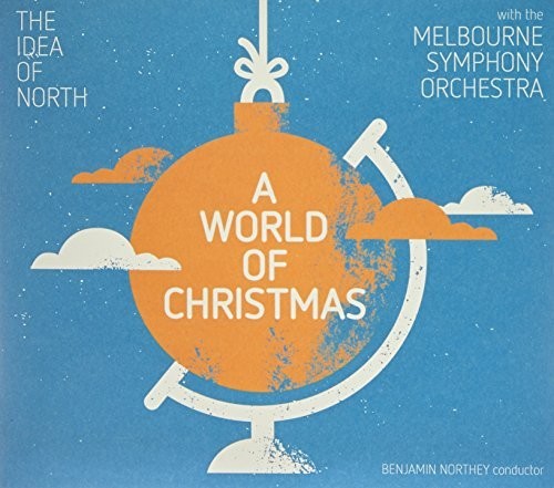 Idea of North / Melbourne Symphony Orchestra: World Of Christmas - COMPACT DISCS