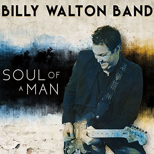 Billy Walton: Soul Of A Man { CD }