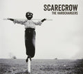 Hardchargers: Scarecrow - COMPACT DISCS