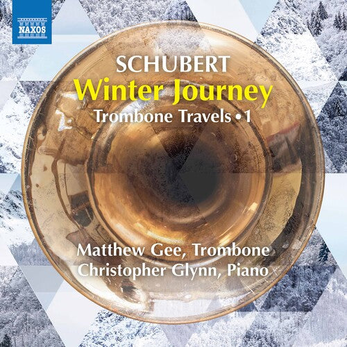 Schubert / Gee / Glynn: Trombone Travels 1 { CD }