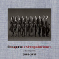 Fangoria: Extrapolaciones Y Dos Respuestas 2001-2019 (Digipack) - CD