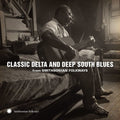 Various Artists: Classic Delta And Deep South Blues From (Various Artists) - COMPACT DISCS