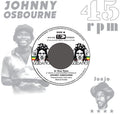 Johnny Osbourne: In Your Eyes - 7-INCH SINGLE