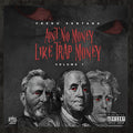 Santana, Fredo: Ain't No Money Like Trap Money (Vol.1) { CD }