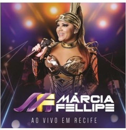 Marcia Fellipe: Ao Vivo Em Recife { CD }