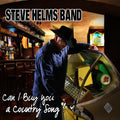 Steve Helms: Can I Buy You A Country Song? - COMPACT DISCS
