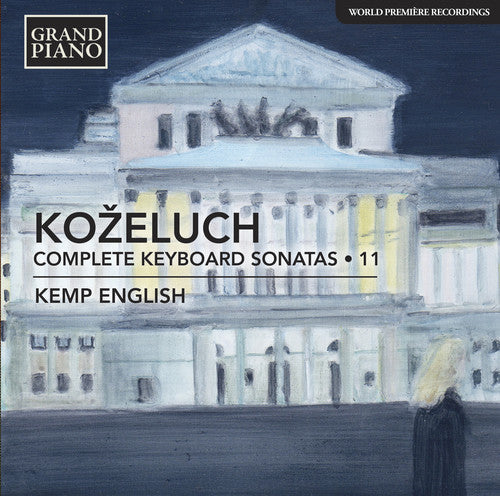 Kozeluch /: Complete Keyboard Sonatas 11 { CD }
