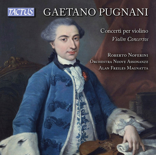 Pugnani / Noferini / Magnatta: Violin Concertos { CD }