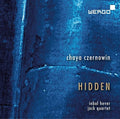 Czernowin / Hever / Henrot: Hidden { CD }