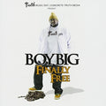 Boy Big: Finally Free { CD }