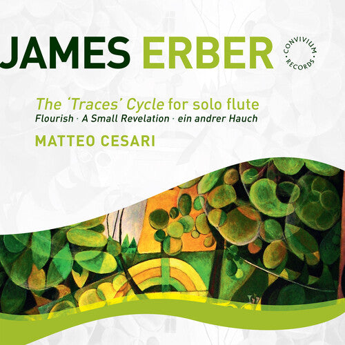 Erber / Cesari: Traces Cycle for Solo Flute { CD }