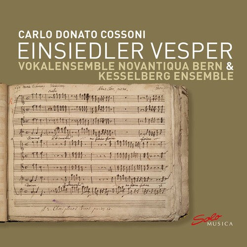 Vokalensemble Novantiqua Bern  Kesselberg Ensemble: Einsiedler Vesper { CD }