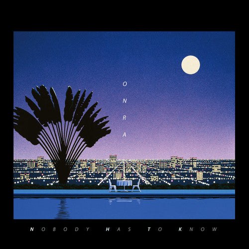 Onra: Nobody Has To Know { CD }