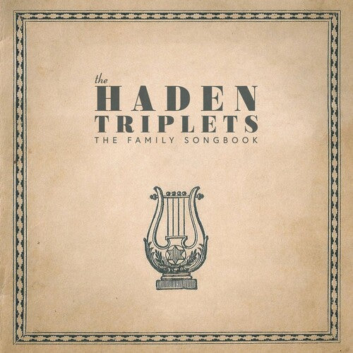 The Haden Triplets: Family Songbook [ Vinyl ]