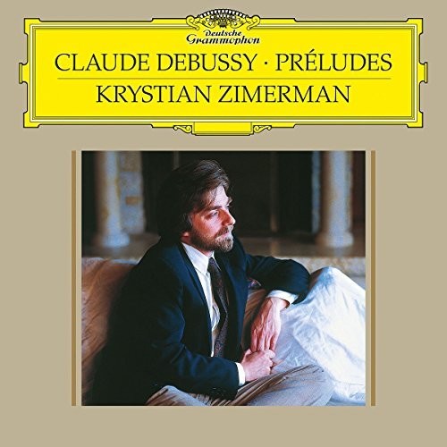 Debussy / Zimerman, Krystian: Prelude - Book 1 L 117 / Prelude - Book 2 L 123 [ Vinyl ]
