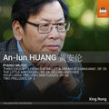 Huang / Rong: Piano Music { CD }