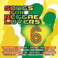 Various Artists: Songs For Reggae Lovers, Vol. 6 (Various Artists) - CD