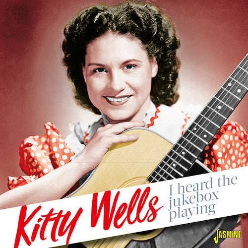 Kitty Wells: I Heard The Jukebox Playing - COMPACT DISCS