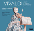 Bison  Frezzato  Corti: Violin Sonatas & Concerto { CD }