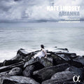 Kate Lindsey: Arianna { CD }