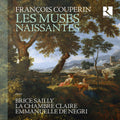 Couperin: Les Muses Naissantes { CD }