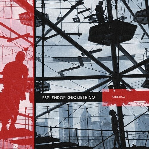 Esplendor Geom trico: Cinetica [ Vinyl ]