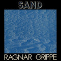Ragnar Grippe: Sand (White Vinyl) [ Vinyl ]