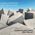 Klangkollektiv Wien  Ballot: Eroica / Egmont Overture { CD }