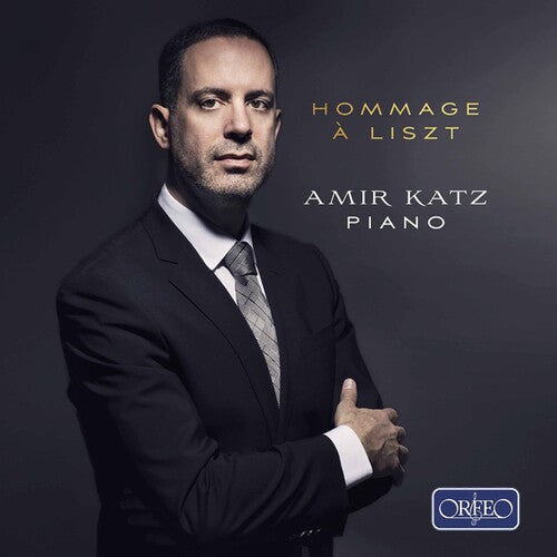Amir Katz: Hommage a Liszt { CD }