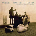 Verdery  Martin  Powis  Monegatto  Diabate: Scenes from Ellis Island { CD }