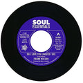 Frank Wilson: Do I Love You (Indeed I Do) / Sweeter As The Days Go By - 7-INCH SINGLE