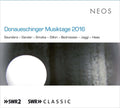 Various Artists: Donaueschinger Musiktage 2016 - COMPACT DISCS