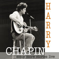 Harry Chapin: Some More Stories: Live At Radio Bremen 1977 { CD }