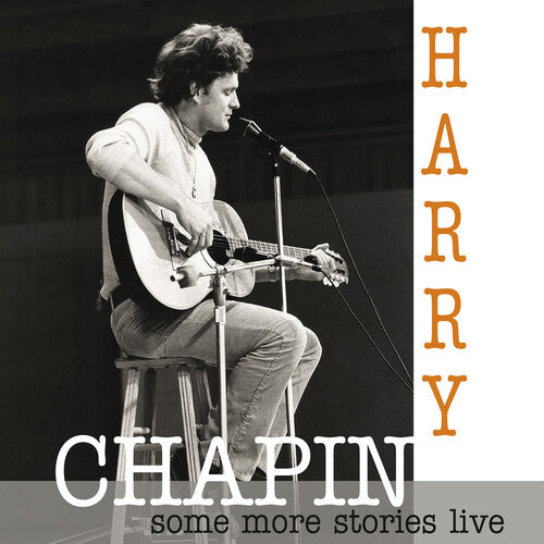 Harry Chapin: Some More Stories: Live At Radio Bremen 1977 { CD }