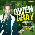 Owen Gray: Jamaica's First Homegrown Star: Storybook Revisited - CD