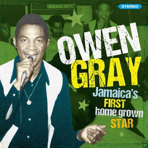 Owen Gray: Jamaica's First Homegrown Star: Storybook Revisited - CD
