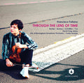 Brotons / Fullana / Fung: Through the Lens of Time { CD }