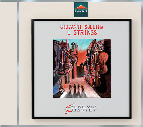 Sollima / Alkemia Quartet / Mastromatteo: 4 Strings { CD }